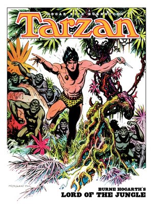 cover image of Tarzan: Burne Hogarth's Lord of the Jungle